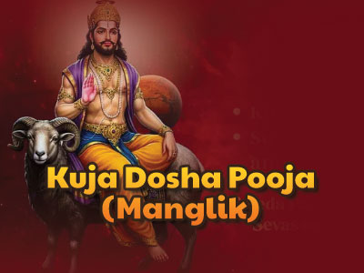 Kuja Dosha Pooja (Manglik) Kuja Dosha Pooja (Manglik)