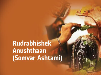 Rudrabhishek Anushthaan (Somvar Ashtami)