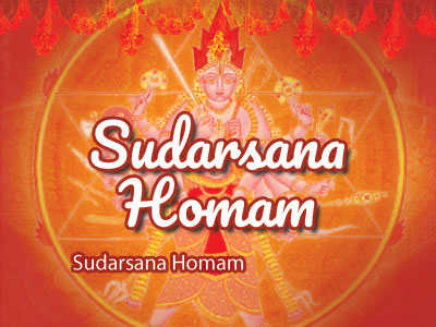 Sudarsana Homam Sudarsana Homam